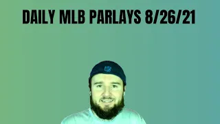 Daily MLB Parlays