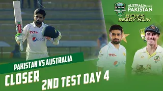 Closer Day 4 Test 2 | Pakistan vs Australia | 2nd Test Day 4 | PCB | MM2T