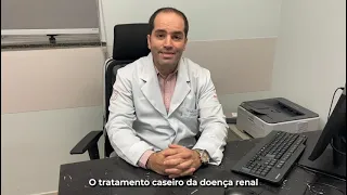 Existe tratamento caseiro para a Doença Renal Crônica? Dr. Rafael Souza - Nefrologista