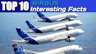 Top 10 Interesting Facts of Airbus