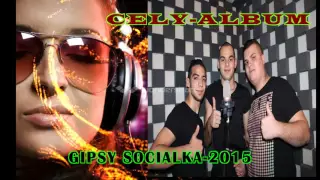GIPSY SOCIALKA 2015 DOMA CELY ALBUM