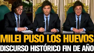 MILEI PUSO LOS HUEV0S Y DIO EL DISCURSO DE SU VIDA DE FIN DE AÑO