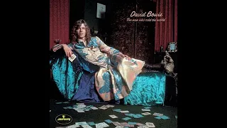The Width of a Circle - David Bowie (The Man Who Sold The World, 1970)
