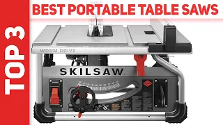 Best Portable Table Saws in 2023 [Top 3 Best Portable Table Saws]