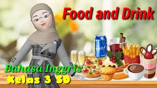 Food and Drink : Bahasa Inggris kelas 3 SD