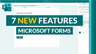 Microsoft Forms | 7 new features in Fall 2022