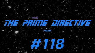 The Prime Directive | Episode 118| Watchparty: Polaroid! | Drinking Game