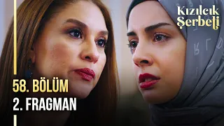 ​Kızılcık Şerbeti 58. Bölüm 2. Fragman | ''Senin arkanda durmayacağım''