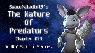 The Nature of Predators 73 | HFY | An Incredible Sci-Fi Story By SpacePaladin15