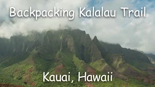 Backpacking Kalalau Trail---Napali Coast, Kauai, Hawaii