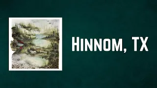 Bon Iver - Hinnom, TX (Lyrics)