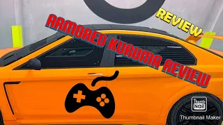 Grand Theft Auto V Armored Kuruma review !!! WARNING !!!