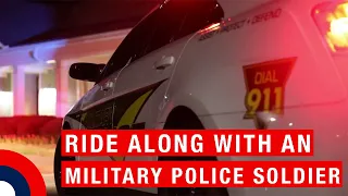 Day in the Life:  Ride along with an Military Police Soldier