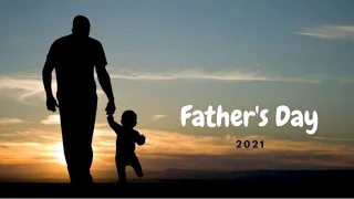 Best Of Happy Fathers Day Song  Fathers Day Songs New Collection 2021