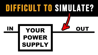 How To Simulate Your Power Supply | Explained by Benjamin Dannan