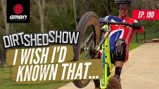 Top 10 Things We Wish We'd Known When We Started... | Dirt Shed Show Ep. 190