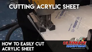 How to easily cut acrylic sheet