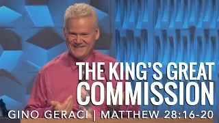 Matthew 28:16-20, The King’s Great Commission
