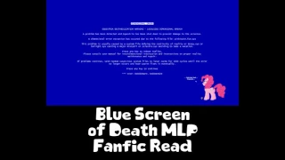 Blue Screen of Death MLP Fanfic Read (Comedy)