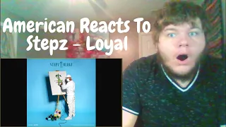 American Reacts To | Stepz - Loyal | Danish Rap