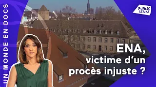 ENA, victime d'un procès injuste ?