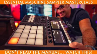 Essential Maschine Sampler Masterclass. Bookmark this one!