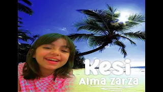 ALMA ZARZA  - KESI (Videoclip Oficial) 2021 producido por Pablo Zarza -YOUTUBE ✬