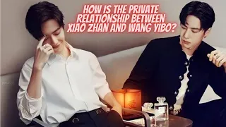 Will Xiao Zhan and Wang Yibo meet in private?