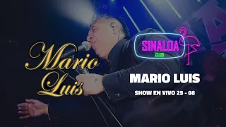MARIO LUIS EN VIVO - SESSION #31 - SINALOA CLUB