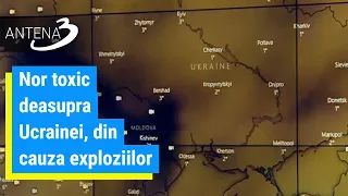 Nor toxic deasupra Ucrainei, din cauza exploziilor. Ar putea ajunge și în România