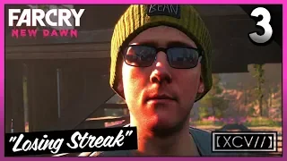 FAR CRY NEW DAWN Walkthrough Gameplay Part 3 · Mission: Losing Streak | 【XCV//】