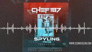 Chef 187 Ft Immortal Czar - Spyling (Sparring) Freestyle [Audio]