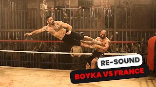 Undisputed 3 ( Scott Adkins )  [[ Boyka VS France ]] -【RE-SOUND🔊】