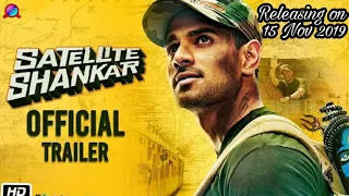 Official HD Trailer: Satellite Shankar | Sooraj Pancholi | Megha Akash | Irfan Kamal | 15 Nov 2019 |