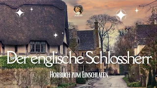 Krimihörbuch: Der Schlossherr aus England (Cozy Crime | F. Glauser)