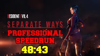 Resident Evil 4 Remake Separate Ways Professional Speedrun 48:43