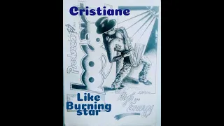 Cristiane - - - Like A Burning Star (cover)