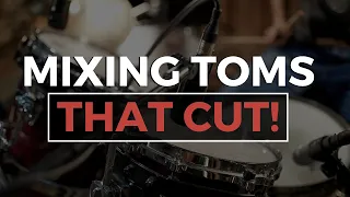 Free Plug-in Preset... How to Mix Toms to CUT THROUGH THE MIX! | Excerpt