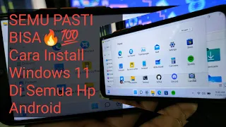 Cara Install Windows 11 Di Semua Hp Android