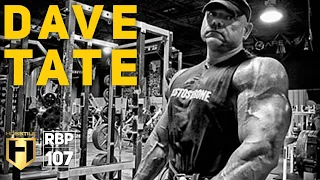 BUSINESS & POWERLIFTING | Dave Tate CEO of Elite FTS | RBP Ep.107