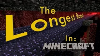 The Longest Road Ever Built in Survival Minecraft (The 2b2t Nether Highways)