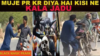 Black Magic Prank in Pakistan 2021 || Kala Jadu prank || CTN Prank