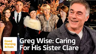 Greg Wise Opens Up About Being a Full-Time Carer for His Late Sister Clare