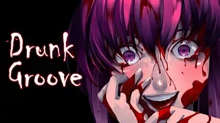 Nightcore - Drunk Groove (Lyrics) [MARUV & BOOSIN]