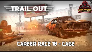 Trailout Career Race 10 - Cage