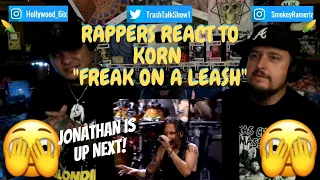 Rappers React To Korn "Freak On A Leash"!!! LIVE