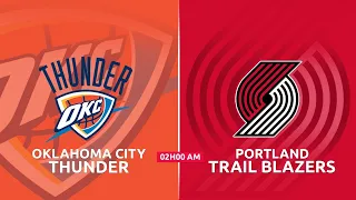 TRAIL BLAZERS VS THUNDER: NBA Live Stream