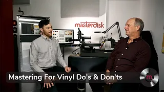 Vinyl Mastering Dos and Don'ts