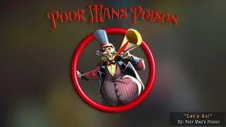 Let's Go! - Official Lyric Video - By Poor Man's Poison - Album: "The Great Big Lie"