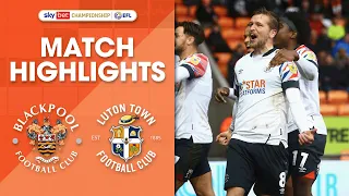 Blackpool 0-1 Luton Town | Championship Highlights